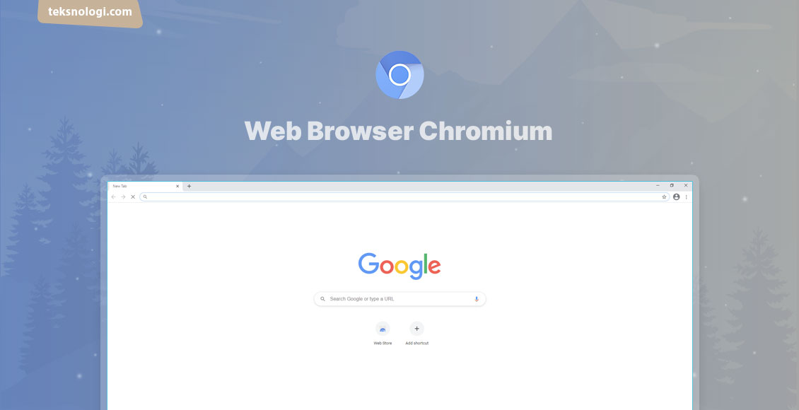 Chromium teksnologi kenapa